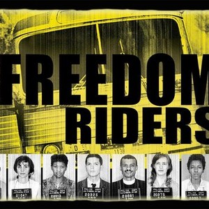 Freedom Riders - Rotten Tomatoes