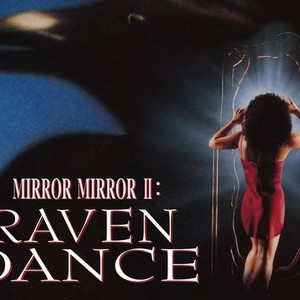 Mirror, Mirror 2: Raven Dance photo 5