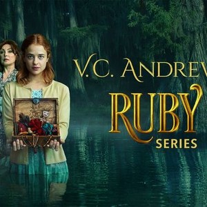 V.C. Andrews' Ruby Series - Rotten Tomatoes