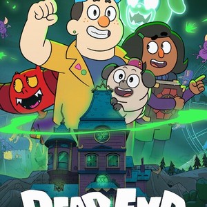 Dead End: Paranormal Park - Rotten Tomatoes