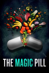 The Magic Pill
