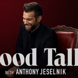 Good Talk With Anthony Jeselnik - Rotten Tomatoes