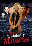Ritmo, traición y muerte poster image