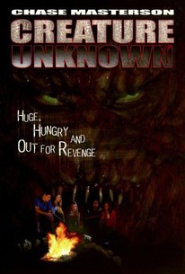 Creature Unknown | Rotten Tomatoes