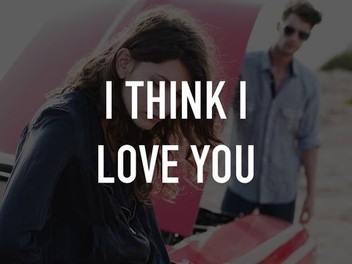 I Think I Love You | Rotten Tomatoes