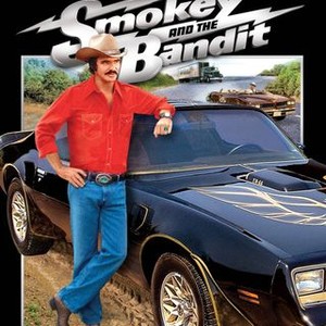 Smokey and the Bandit - Rotten Tomatoes