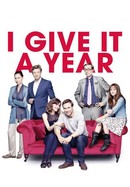 I Give It a Year poster image