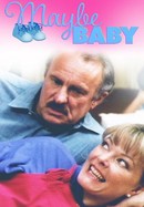 Maybe Baby poster image