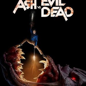 Rotten Tomatoes - Ash vs Evil Dead had a hell of a run