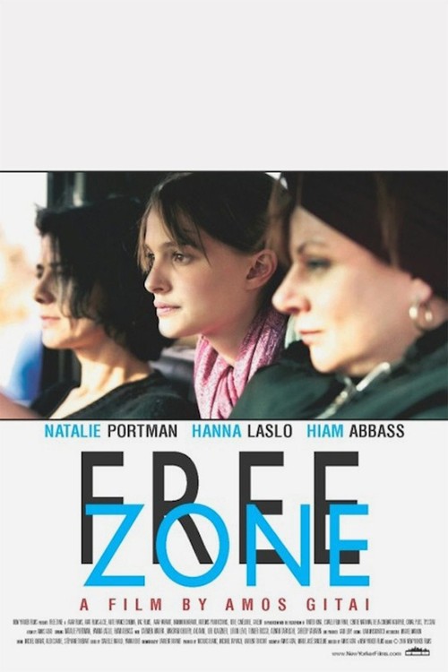 Free Zone poster