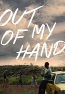 Out of My Hand poster image