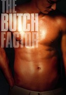 The Butch Factor poster image