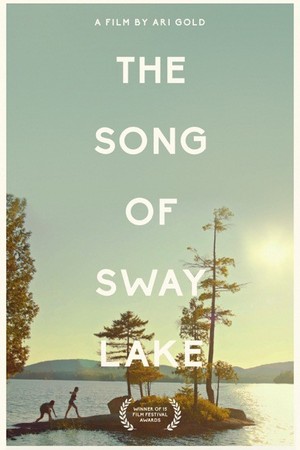 The Song of Sway Lake poster