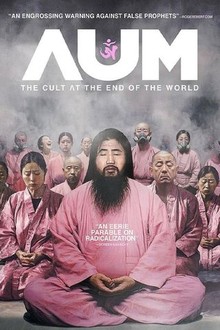 AUM: The Cult at the End of the World | Rotten Tomatoes