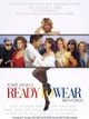 Ready to Wear (Pret-a-Porter)
