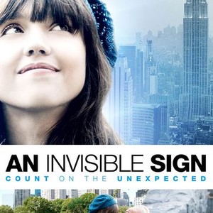 An Invisible Sign (2011) Rotten Tomatoes