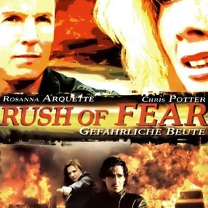 Rush of Fear (2003) photo 7