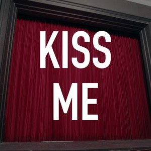 Kiss Me photo 2