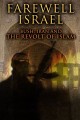 Farewell Israel: Bush, Iran and the Revolt of Islam
