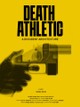 Death Athletic: A Dissident Architecture