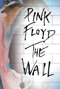 Pink Floyd The Wall 1982 Rotten Tomatoes