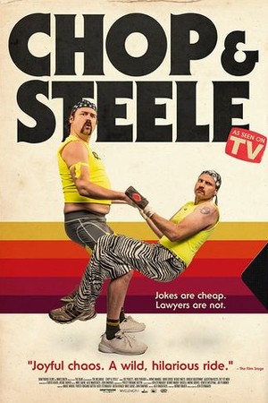 Chop & Steele poster