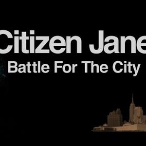 Citizen Jane: Battle for the City photo 4