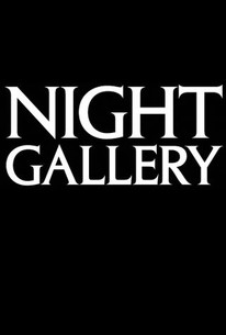 Night Gallery Season 1 Episode 3 Rotten Tomatoes