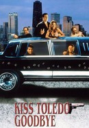 Kiss Toledo Goodbye poster image