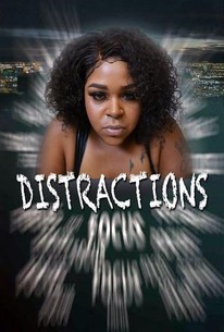 Distractions - Movie Reviews - Rotten Tomatoes