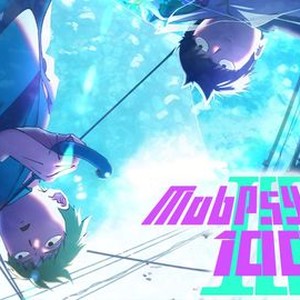 Mob Psycho 100 - Rotten Tomatoes