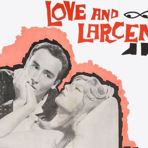 Love and Larceny photo 1