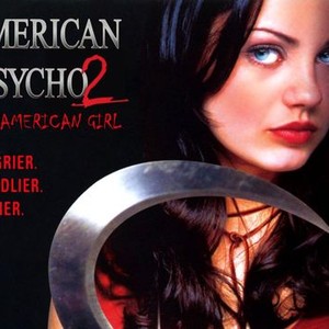 "American Psycho II: All American Girl photo 1"