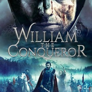 William the Conqueror - Rotten Tomatoes