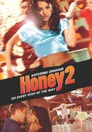 Honey 2 poster image
