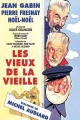 Les vieux de la vieille