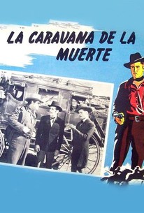 La caravana de la muerte Rotten Tomatoes