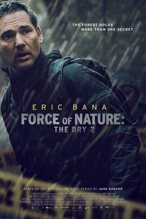Force of Nature: The Dry 2 poster
