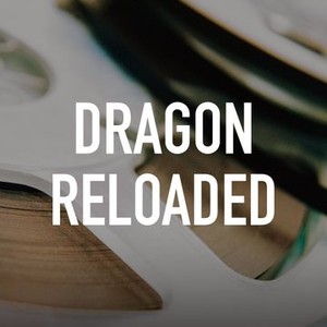 Dragon Reloaded photo 2