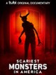 Scariest Monsters in America