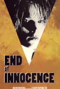 The End Of Innocence (1990) - Rotten Tomatoes