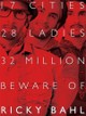 Ladies vs. Ricky Bahl