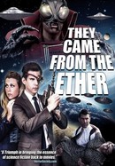 They Came From the Ether poster image