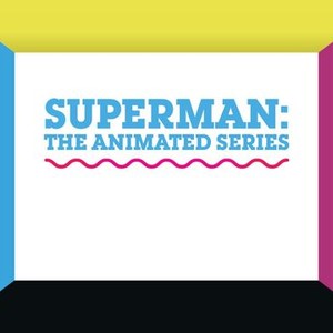Superman: The Animated Series: Season 2, Episode 6 - Rotten Tomatoes