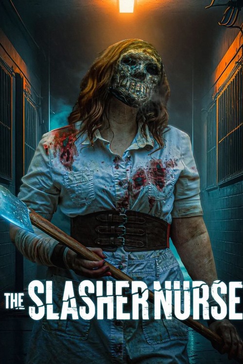 The Slasher Nurse poster