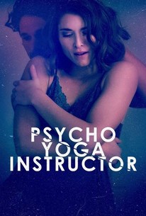 Watch trailer for Psycho Yoga Instructor
