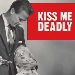 "Kiss Me Deadly photo 9"