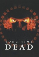 Long Time Dead poster image
