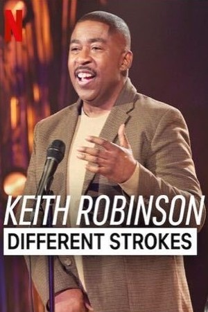 Keith Robinson: Different Strokes poster