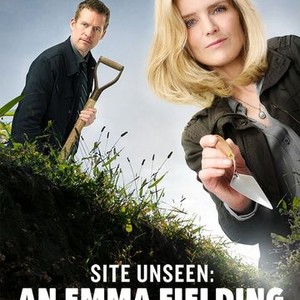 Site Unseen An Emma Fielding Mystery Rotten Tomatoes